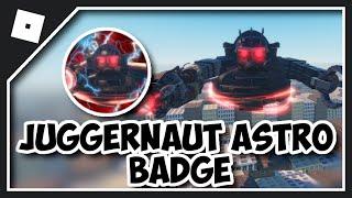 HOW TO GET JUGGERNAUT ASTRO BADGE in OMEGA SKIBID TOILETS ROLEPLAY RENEWED - JUGGERNAUT ASTRO MORPH