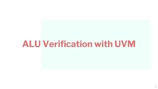 Simple UVM Testbench, from Spec to Testbench (ALU Verification with UVM)