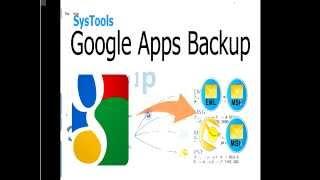 SysTools Google Apps Backup Tool