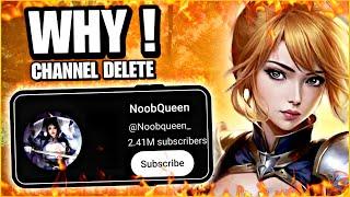 WHY NOOB QUEEN YOUTUBE CHANNEL GOT DELETED ~ MLBB