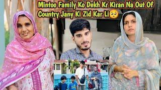 Mintoo Family Ko Dekh Kr Kiran Na Bhi Out Of Country Jany Ki Zid Kr Li 