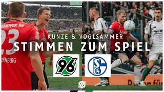 KUNZE & VOGLSAMMER | Stimmen nach Hannover 96 - FC Schalke 04