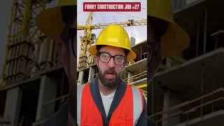 Funny construction job 27 #construction #adamrose #adam #rose #day #work #fail #shorts #funnyvideo