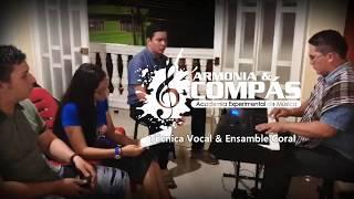 Ensamble Coral | Armonia & Compas | Anibal Escobar