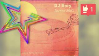 Bomba 2003 Compilation mixed by DJ Enry77 (Discoparade Hit mania dance megamix deejay) Re-Upped CD