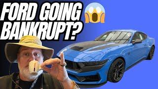 Is Ford On The Verge Of Bankruptcy? 