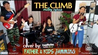 THE CLIMB_(Miley Cyrus) @FRANZRhythm..Father & Kids Bonding