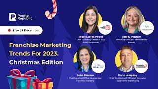 Franchise Marketing Trends For 2023. Christmas Edition