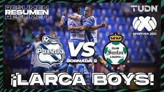 Resumen | Puebla vs Santos | Liga Mx Apertura 22 -J2 | TUDN