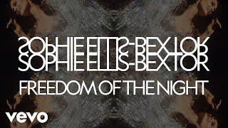 Sophie Ellis-Bextor - Freedom Of The Night (Official Visualiser)