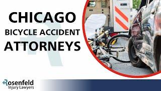 Chicago Bicycle Accident Attorneys - Rosenfeld Injury Lawyers