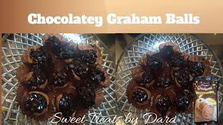 Chocolatey Graham Balls||Sweet treats by Dara||Dara Lim