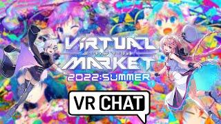 The Virtual Market 2022 Summer in VRChat