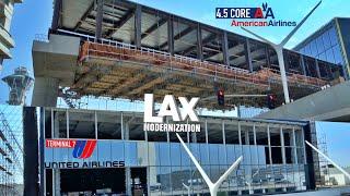 LAX $1.6 Billion American Airlines 4.5 Core United Air Terminal 7 Update