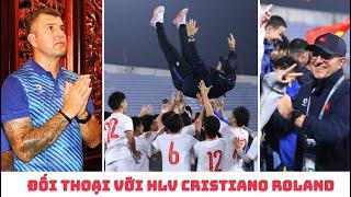 HLV Cristiano Roland - đội tuyển Việt Nam - Asian Cup & World Cup 2030