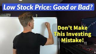 Stock Price: The Most Common Investor Mistake