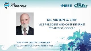 IEEE GLOBECOM 2019 // Keynote: Vint Cerf