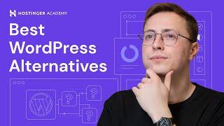 Top 10 WordPress Alternatives for 2024 Find the Perfect Fit for Your Website