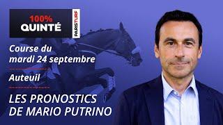 Pronostics Quinté PMU - 100% Quinté du Mardi 24 septembre à Auteuil