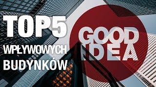 TOP5: najbardziej wpływowe budynki w dziejach | Architecture is a good idea