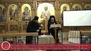 His Eminence Archbishop Makarios of Australia, Introduction to Bioethics - 25/07/2020