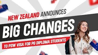 New Zealand Announces Changes to PSW Visa for PG Diploma Students | Insighted by Canam