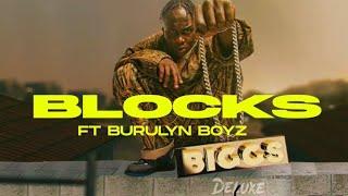 BIG YASA - BLOCKS FT BURUKLYN BOYZ