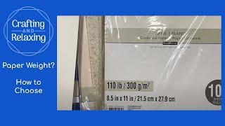 How to Choose Card Stock Weight - Paper Weight of Cardstock Paper