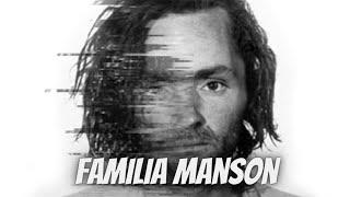 La Familia Manson Mini Documental en Español - El reporterOculto