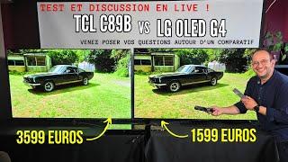 LIVE TCL C89B vs LG OLED G4 (Full Impro)