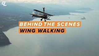 Wing Walking on a Biplane | Behind the Scenes