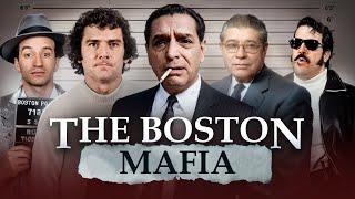 HOW THE MAFIA CONQUERED BOSTON?