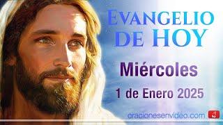 Evangelio de HOY. Miércoles 1 de enero 2025 Lc. 2,16-21 ¡Y le pusieron el nombre de Jesús!