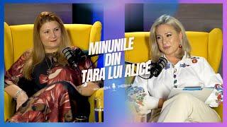 MINUNILE DIN ȚARA LUI ALICE | "FEMEILE TREBUIE SĂ SE SUSŢINĂ UNA PE ALTA" | SEZONUL 2 #37