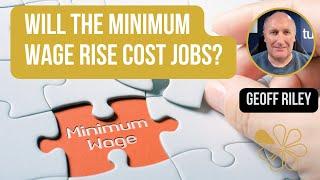 Will the 2025 UK Minimum Wage Hike Cost Jobs?