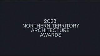 2023 NT Architecture Awards