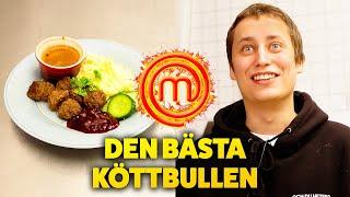 VEM LAGAR DE BÄSTA KÖTTBULLARNA?