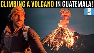 Hiking an ACTIVE Volcano in Guatemala - ACATENANGO VOLCANO! 