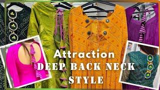 Attraction by bindu4734# Deep back neck suit design # attractive neck design#deep neck design kurti