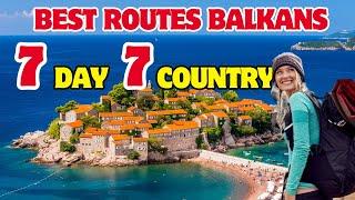 7 Day 7 Country 21 City Best Places to Visit in Balkans Tour | WWGJouropia #balkan #balkans