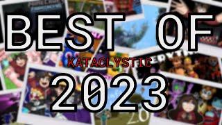 The Best of Kataclystic 2023
