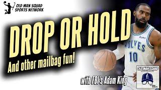 Immediate Drop or Must Hold & How to Handle Missed Games | Fantasy Basketball Mailbag with Adam King