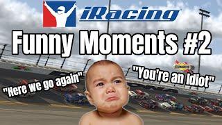 iRacing Funny Moments 2 - Fights, Idiots, Rage, and MORE!!!