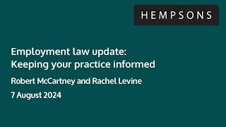 Hempsons webinar: Employment law update for primary care - 7 August 2024