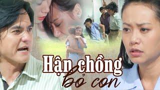 HẬN CHỒNG PHỤ BẠC người vợ cũ đứt ruột BỎ CON TRẢ THÙ CHỒNG | Phim Việt Nam 2024 | Phim HTV