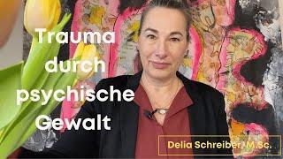 Das Trauma durch psychische Gewalt