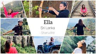 What I did in Ella by Shanudrie Priyasad 