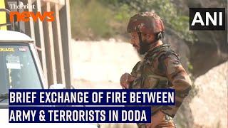 Doda Encounter: Brief exchange of fire between Army and terrorists in Bhatta area