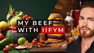 My beef with IIFYM