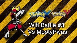 Pokemon X and Y Wifi Battle #3 VS MootyPwns (UU)
